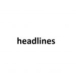 Headlines