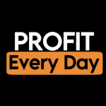 Profit Every Day