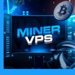 Miner Vps
