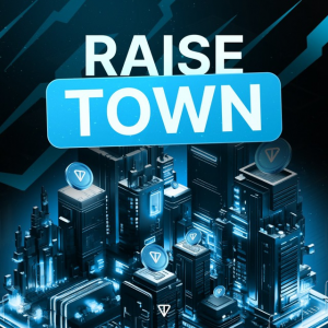 Raise Town