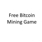 Free Bitcoin Mining Game