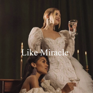 Like Miracle